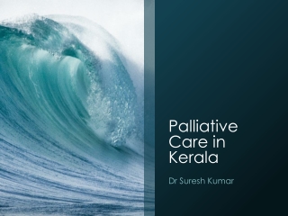 Palliative Care in Kerala