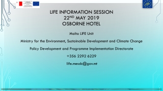 Life information session 22 nd May 2019 OSBORNE HOTEL