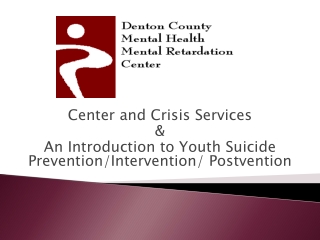 Center and Crisis Services &amp;