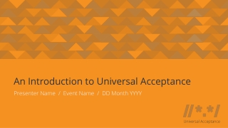 An Introduction to Universal Acceptance