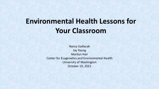 Environmental Health Lessons for Your Classroom