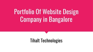 Portfolio Of Website Design Company in Bangalore - Tihalt