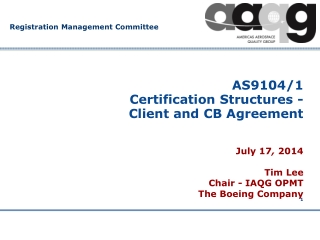 AS9104/1 Certification Structures - Client and CB Agreement