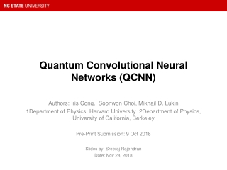 Quantum Convolutional Neural Networks (QCNN)