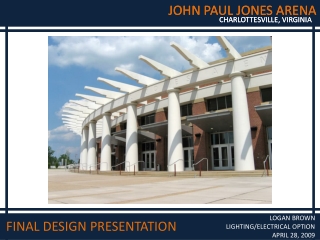 JOHN PAUL JONES ARENA