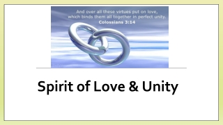 Spirit of Love &amp; Unity