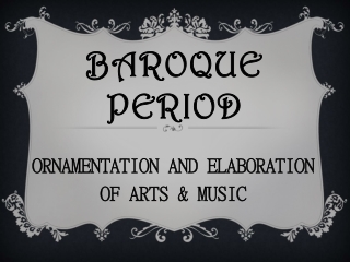 BAROQUE PERIOD