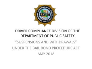 DRIVER COMPLIANCE DIVISION OF THE DEPARTMENT OF PUBLIC SAFETY