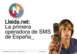 Lleida.net: La primera operadora de SMS de España_