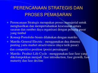 PERENCANAAN STRATEGIS DAN PROSES PEMASARAN