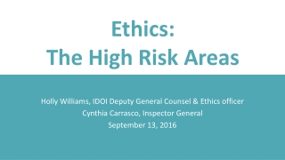 Ethics: The High Risk Areas