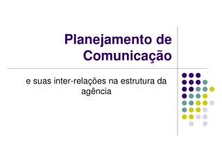 Planejamento de Comunicação