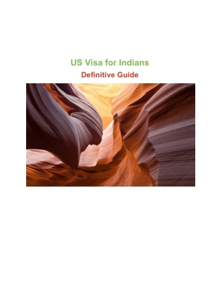 US Visa for Indians - Definitive Guide (2019)