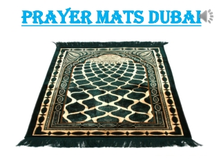 Prayer Mats In Dubai