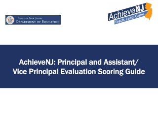 AchieveNJ: Principal and Assistant/ Vice Principal Evaluation Scoring Guide