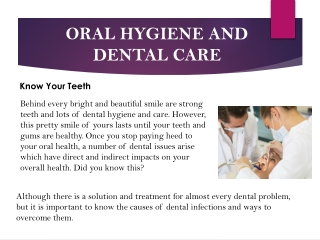 ORAL HYGIENE AND DENTAL CARE