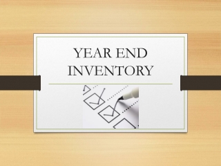 YEAR END INVENTORY