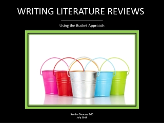 WRITING LITERATURE REVIEWS