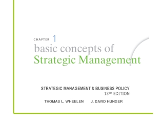 STRATEGIC MANAGEMENT &amp; BUSINESS POLICY 13 TH EDITION