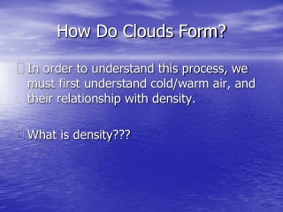 How Do Clouds Form?