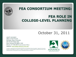 FEA CONSORTIUM MEETING: FEA ROLE IN COLLEGE-LEVEL PLANNING