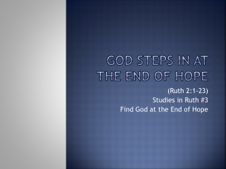 God steps in at the end of hope