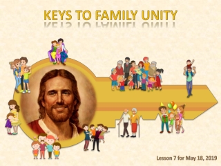 KEYS TO FAMILY UNITY