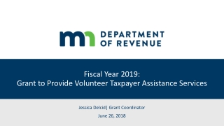 Fiscal Year 2019: Grant to Provide Volunteer Taxpayer Assistance Services