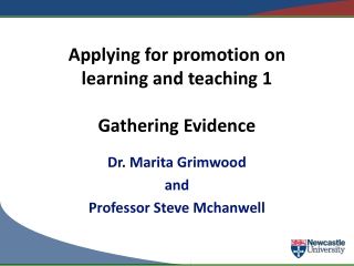 Applying for promotion on learning and teaching 1 Gathering Evidence