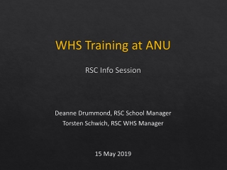 WHS Training at ANU RSC Info Session