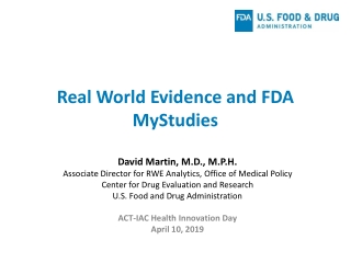 Real World Evidence and FDA MyStudies