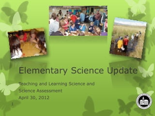 Elementary Science Update