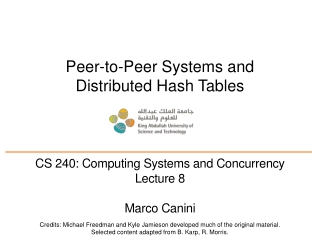 Peer-to-Peer Systems and Distributed Hash Tables