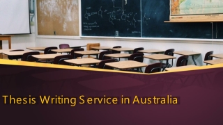 Thesis Writing Service in Australia