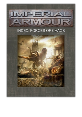 [PDF] Free Download Imperial Armour Index: Forces of Chaos By Games Workshop