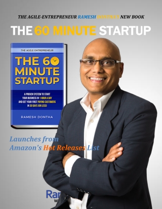 The Agile Entrepreneur Ramesh Dontha's New Book 'The 60 Minute Startup' Launches from Amazon's Hot Releases List