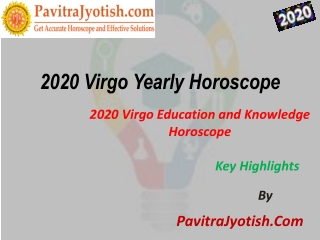 2020 Virgo Education and Knowledge Horoscope