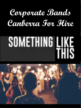 Corporate Bands Canberra For Hire