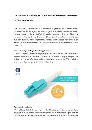 What are the features of LC Uniboot compared to traditional LC fiber connectors?