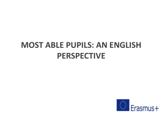 MOST ABLE PUPILS: AN ENGLISH PERSPECTIVE