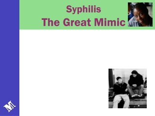 Syphilis The Great Mimic