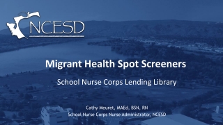 Migrant Health Spot Screeners