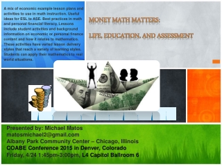 Money Math Matters: Life , Education, and Assessment