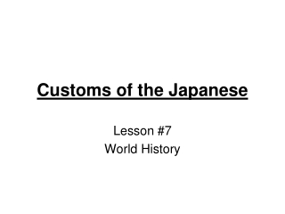 Customs of the Japanese