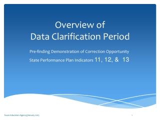 Overview of Data Clarification Period