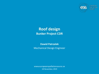 Roof design Bunker Project CDR