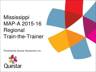 Mississippi MAP-A 2015-16 Regional Train-the-Trainer