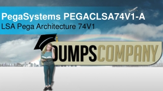 PEGACLSA74V1-A Exam Dumps