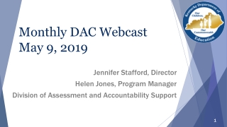 Monthly DAC Webcast May 9, 2019