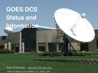 GOES DCS Status and Information